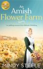 An Amish Flower Farm - Preview