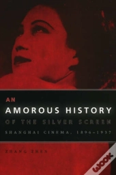 An Amorous History Of The Silver Screen
