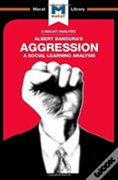 An Analysis Of Albert Bandura'S Aggression
