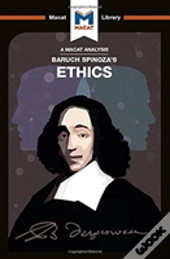 An Analysis Of Baruch Spinoza'S Ethics