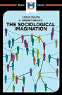 An Analysis Of C. Wright Mills'S The Sociological Imagination - Preview