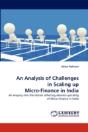 An Analysis Of Challenges In Scaling Up Micro-Finance In India - Preview
