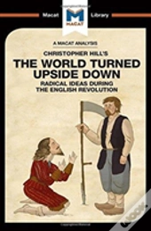 An Analysis Of Christopher Hill'S The World Turned Upside Down
