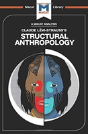 An Analysis Of Claude Levi-Strauss'S Structural Anthropology - Preview