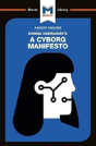 An Analysis Of Donna Haraway'S A Cyborg Manifesto - Preview