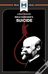 An Analysis Of Emile Durkheim'S On Suicide