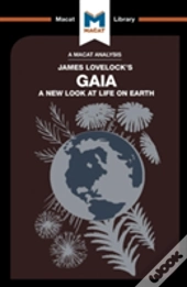 An Analysis Of James E. Lovelock'S Gaia
