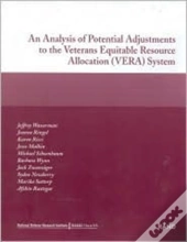 An Analysis Of Potential Adjustments To The Veterans Equitable Resource Allocation (Vera) System