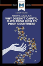 An Analysis Of Robert E. Lucas Jr.'S Why Doesn'T Capital Flow From Rich To Poor Countries? - Preview