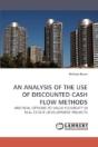 An Analysis Of The Use Of Discounted Cash Flow Methods - Preview