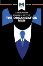 An Analysis Of William H. Whyte'S The Organization Man - Preview