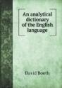 An Analytical Dictionary Of The English Language - Preview