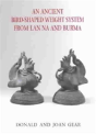 An Ancient Bird-Shaped Weight System From Lan Na And Burma - Preview