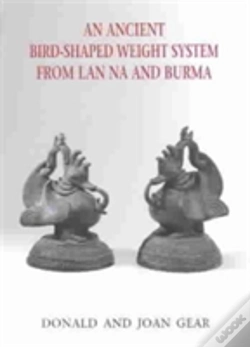 Capa do artigo An Ancient Bird-Shaped Weight System From Lan Na And Burma