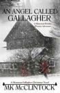 An Angel Called Gallagher - Preview