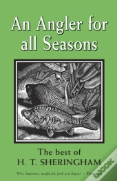 An Angler For All Seasons