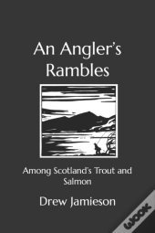 An Angler'S Rambles