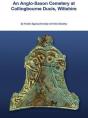 An Anglo-Saxon Cemetry At Collingbourne Ducis, Wiltshire - Preview