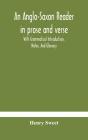 An Anglo-Saxon Reader In Prose And Verse - Preview
