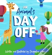 An Animal'S Day Off
