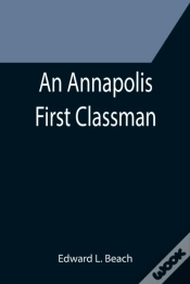 Capa do artigo An Annapolis First Classman
