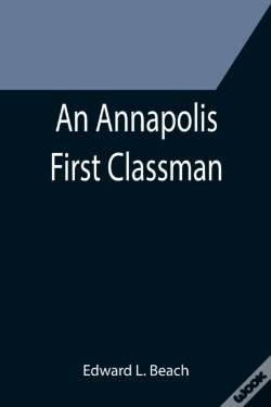 Capa do artigo An Annapolis First Classman