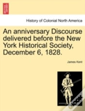 Capa do artigo An Anniversary Discourse Delivered Before The New York Historical Society, December 6, 1828.