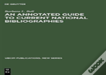 An Annotated Guide To Current National Bibliographies