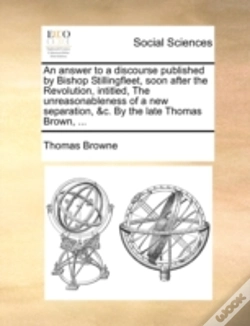 Capa do artigo An Answer To A Discourse Published By Bi