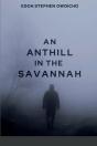 An Anthill In The Savannah - Preview