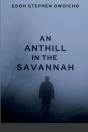 An Anthill In The Savannah - Preview