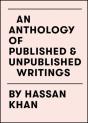 An Anthology Of Published & Unpublished Writings - Preview