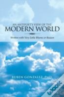 An Antipoet'S View Of The Modern World