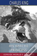 An Apache Princess (Esprios Classics)