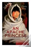 An Apache Princess (Illustrated)
