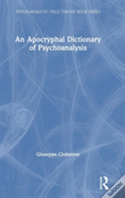 Capa do artigo An Apocryphal Dictionary Of Psychoanalysis