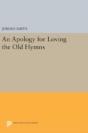 An Apology For Loving The Old Hymns - Preview