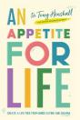 An Appetite For Life - Preview