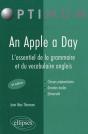 An Apple A Day ; L'Essentiel De La Grammaire & Du Vocabulaire Anglais (2e Édition) - Preview