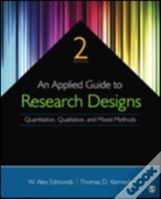 An Applied Guide To Research Designs