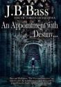 An Appointment With Destiny - Preview