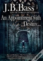An Appointment With Destiny