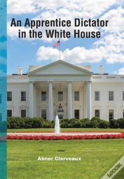 Capa do artigo An Apprentice Dictator In The White House