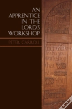 Capa do artigo An Apprentice In The Lord'S Workshop: Th