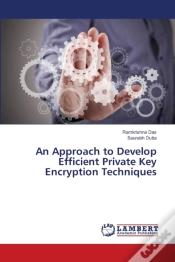 Capa do artigo An Approach To Develop Efficient Private Key Encryption Techniques
