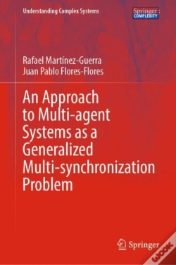 Capa do artigo An Approach To Multi-Agent Systems As A Generalized Multi-Synchronization Problem