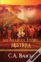 An Arabian Story Mustirra