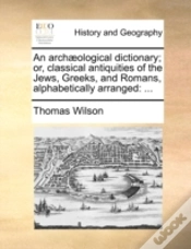 Capa do artigo An Archæological Dictionary; Or, Classic