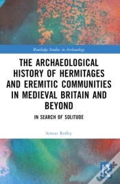 Capa do artigo An Archaeological History Of Hermitages And Eremitic Communities In Medieval Britain And Beyond