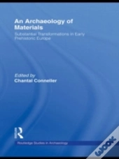 An Archaeology Of Materials